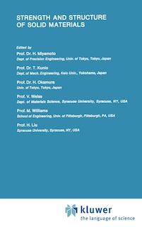 Strength And Structure Of Solid Materials