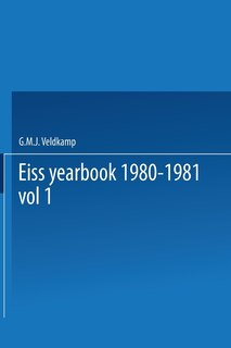 Eiss Yearbook 1980-1981 Part I / Annuaire Eiss 1980-1981 Partie I: Social Security Reforms in Europe II / La Réforme de la Sécurité Sociale En Europe II