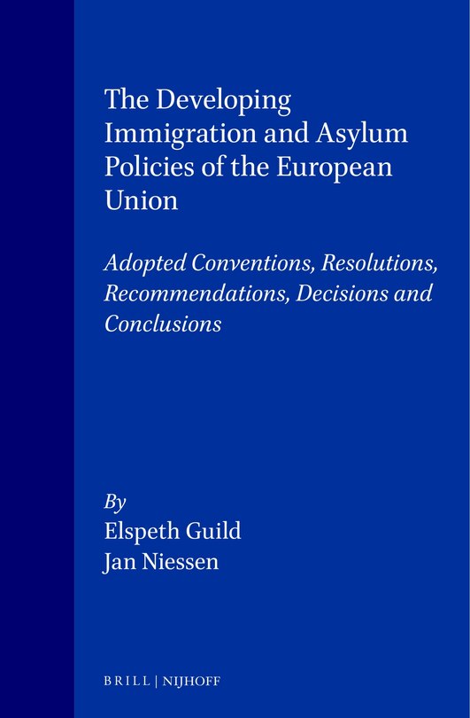 Couverture_The Developing Immigration and Asylum Policies of the European Union