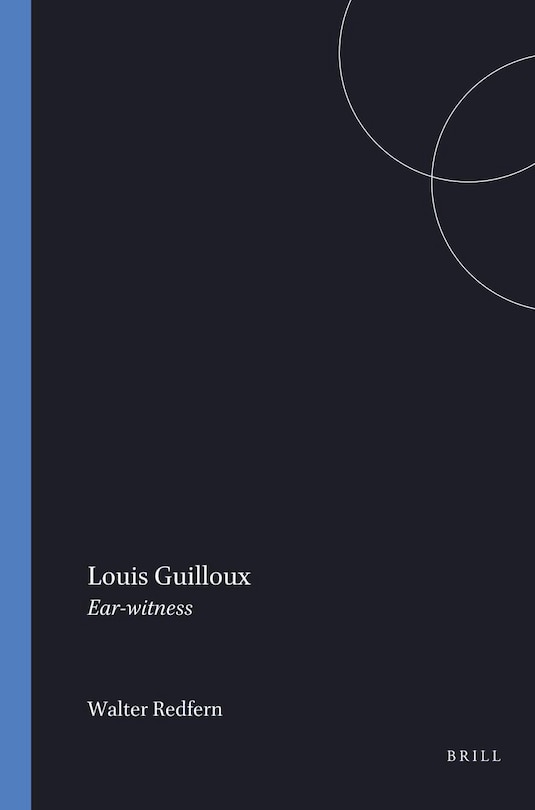 Couverture_Louis Guilloux: Ear-witness