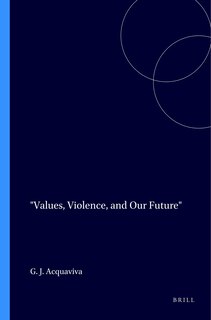 Couverture_Values, Violence, and Our Future