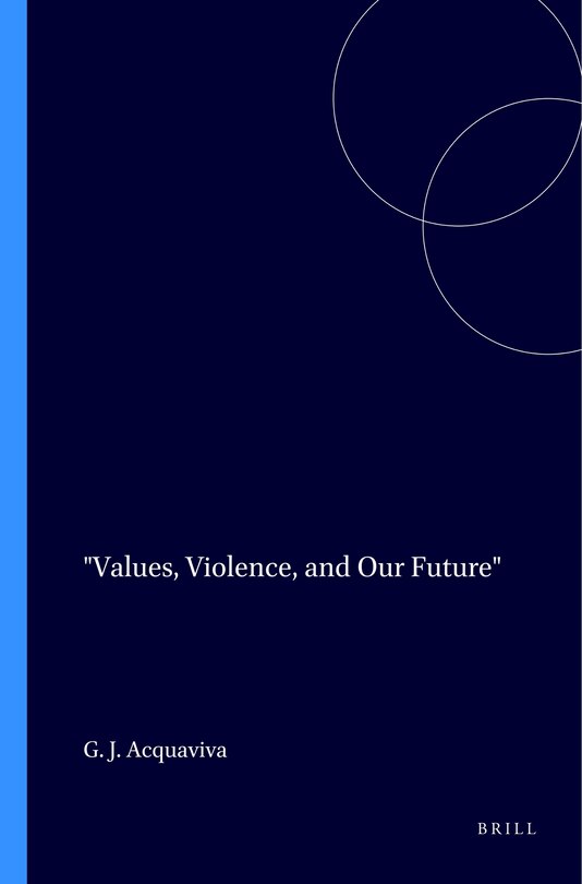 Couverture_Values, Violence, and Our Future