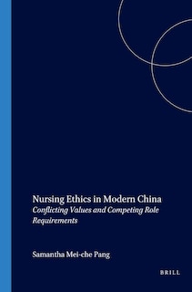 Front cover_Nursing Ethics in Modern China
