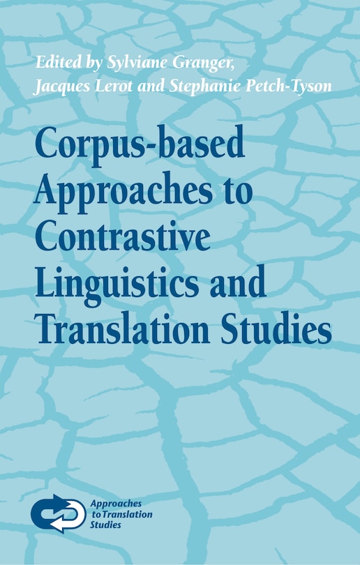 Couverture_Corpus-based Approaches to Contrastive Linguistics and Translation Studies