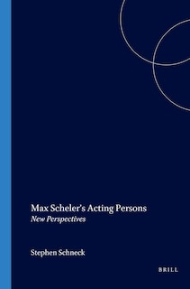 Couverture_Max Scheler&rsquo;s Acting Persons