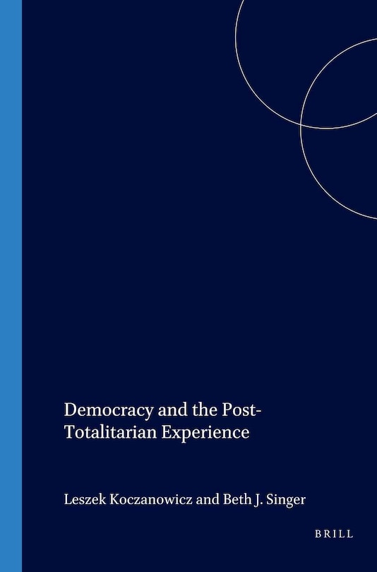 Couverture_Democracy and the Post-Totalitarian Experience