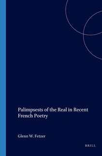 Front cover_Palimpsests of the Real in Recent French Poetry