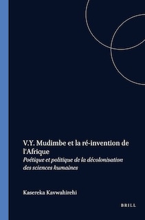 Couverture_V.Y. Mudimbe et la r&eacute;-invention de l'Afrique