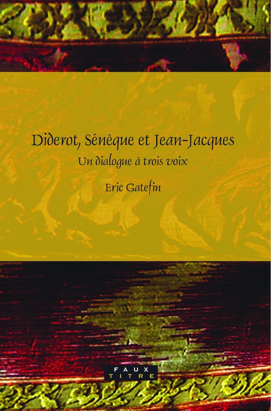 Couverture_Diderot, S&eacute;n&egrave;que et Jean-Jacques