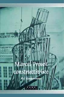 Couverture_Marcel Proust constructiviste