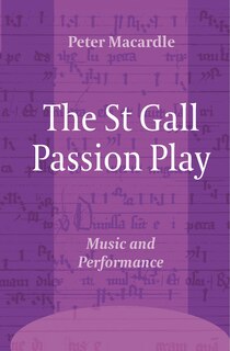 Couverture_The St Gall Passion Play