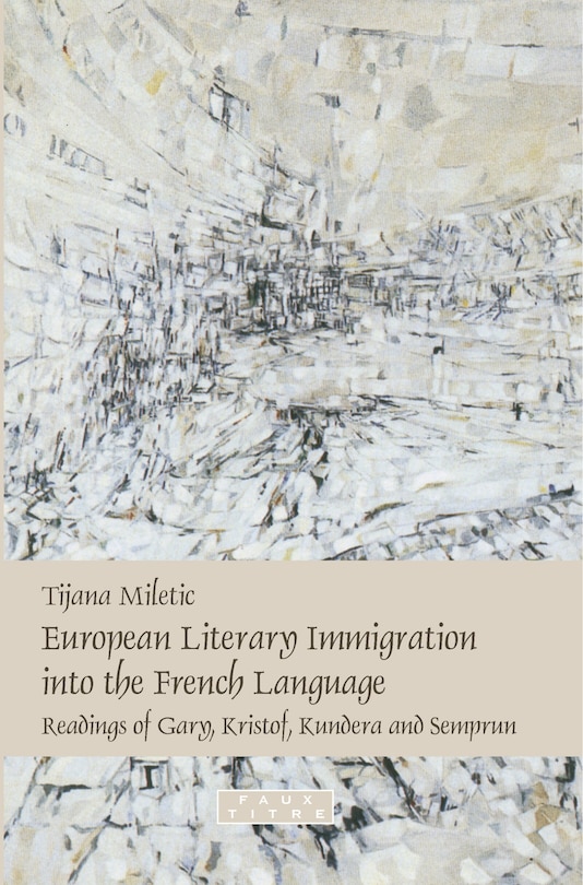 Front cover_European Literary Immigration into the French Language