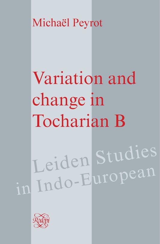Front cover_Variation and change in Tocharian B