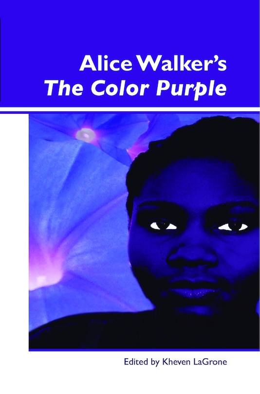 Front cover_Alice Walker&rsquo;s The Color Purple