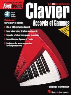 Fasttrack Keyboard Chords & Scales - French Edition