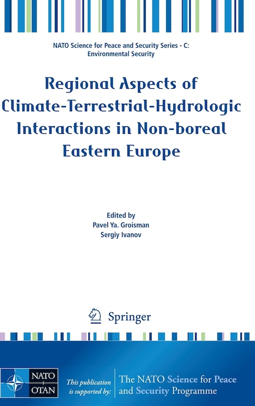 Front cover_Regional Aspects of Climate-Terrestrial-Hydrologic Interactions in Non-boreal Eastern Europe