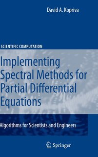 Front cover_Implementing Spectral Methods for Partial Differential Equations