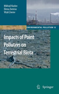 Front cover_Impacts of Point Polluters on Terrestrial Biota
