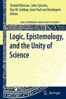 Front cover_Logic, Epistemology, and the Unity of Science