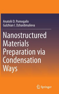 Couverture_Nanostructured Materials Preparation via Condensation Ways