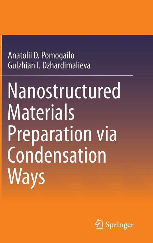 Couverture_Nanostructured Materials Preparation via Condensation Ways