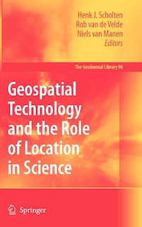 Front cover_Geospatial Technology and the Role of Location in Science