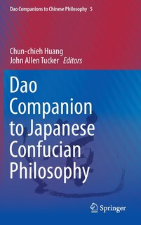 Front cover_Dao Companion to Japanese Confucian Philosophy