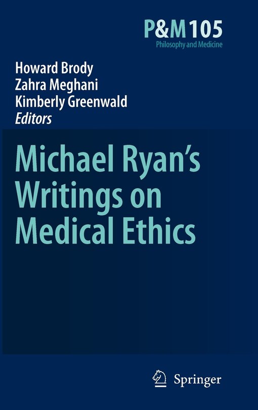 Couverture_Michael Ryan's Writings on Medical Ethics