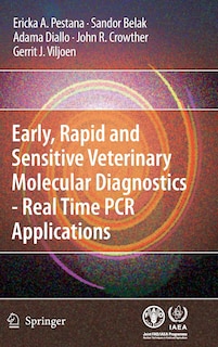 Couverture_Early, rapid and sensitive veterinary molecular diagnostics - real time PCR applications