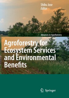 Front cover_Agroforestry for Ecosystem Services and Environmental Benefits