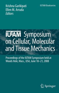 Front cover_IUTAM Symposium on Cellular, Molecular and Tissue Mechanics