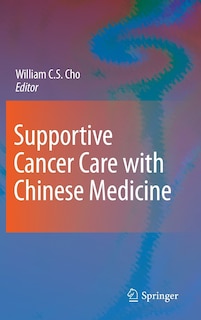 Couverture_Supportive Cancer Care with Chinese Medicine