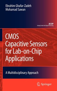 Front cover_CMOS Capacitive Sensors for Lab-on-Chip Applications