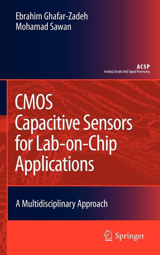 Front cover_CMOS Capacitive Sensors for Lab-on-Chip Applications