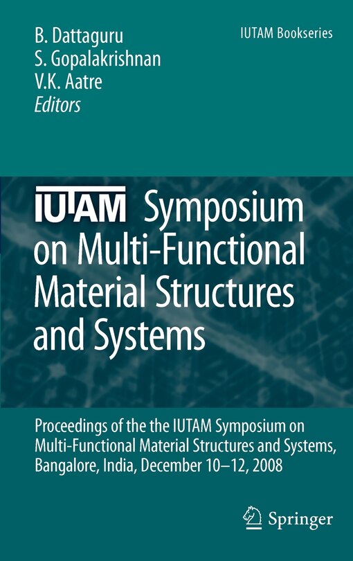 Front cover_IUTAM Symposium on Multi-Functional Material Structures and Systems