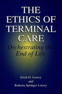 Front cover_The Ethics of Terminal Care