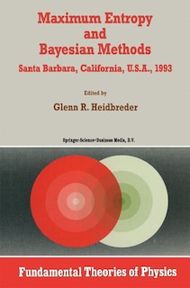 Front cover_Maximum Entropy and Bayesian Methods Santa Barbara, California, U.S.A., 1993