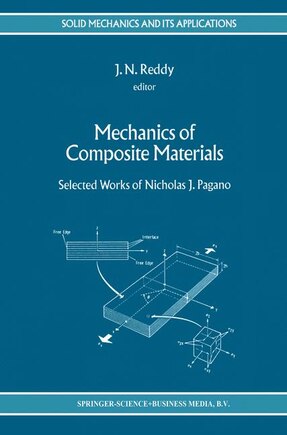 Mechanics of Composite Materials: Selected Works of Nicholas J. Pagano