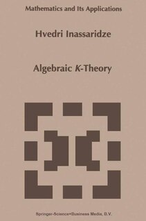 Algebraic K-Theory