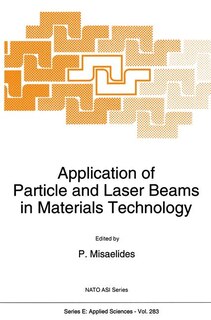 Front cover_Application of Particle and Laser Beams in Materials Technology