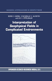 Couverture_Interpretation of Geophysical Fields in Complicated Environments