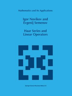 Front cover_Haar Series and Linear Operators