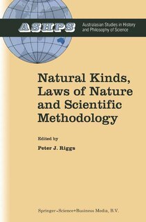 Front cover_Natural Kinds, Laws of Nature and Scientific Methodology