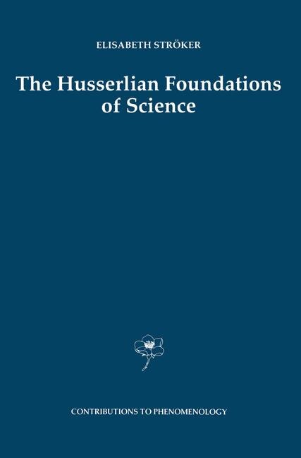 Couverture_The Husserlian Foundations of Science