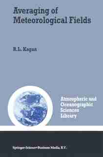 Averaging of Meteorological Fields by R.L. Kagan