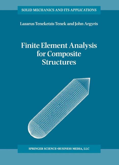 Finite Element Analysis for Composite Structures