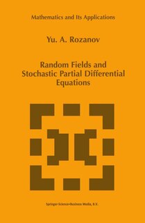 Couverture_Random Fields and Stochastic Partial Differential Equations