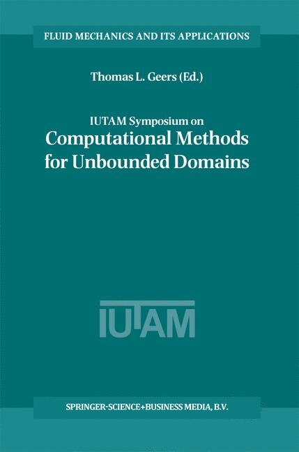 Front cover_IUTAM Symposium on Computational Methods for Unbounded Domains