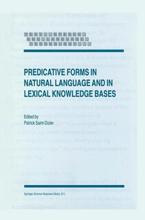 Couverture_Predicative Forms in Natural Language and in Lexical Knowledge Bases