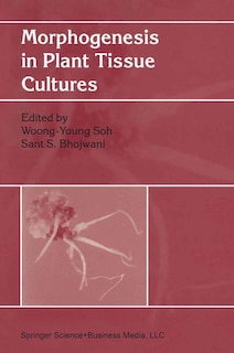 Front cover_Morphogenesis in Plant Tissue Cultures
